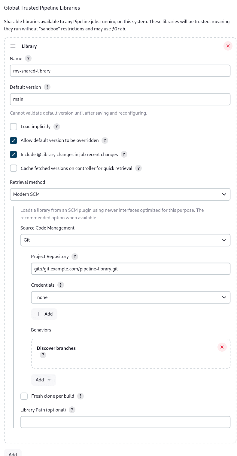 Jenkins System Configuration page accessed by navigating from the Dashboard to Manage Jenkins, then to System, showing settings for adding a Global Trusted Pipeline Library. It includes options as follows: the library name is set to 'my-shared-library', the default version to 'main', and checkboxes for 'Allow default version to be overridden' and 'Include @Library changes in job recent changes' are checked. The retrieval method is set to Modern SCM, with the source code management field set to 'Git' including options such as project repository, credentials, and behaviors like branch discovery.